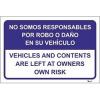 Aman.pt - No somos responsables por robo o dao en su vehculo | vehicles and contents are left at owners own risk